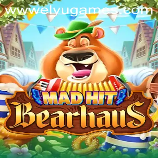 Dive Into the World of MadHitBearhaus: An ELYUGAMES Phenomenon