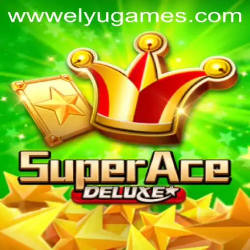 SuperAceDeluxe: A New Gaming Phenomenon by ELYUGAMES