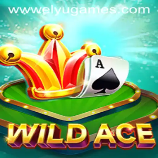 Discover the Thrills of WildAce by ELYUGAMES