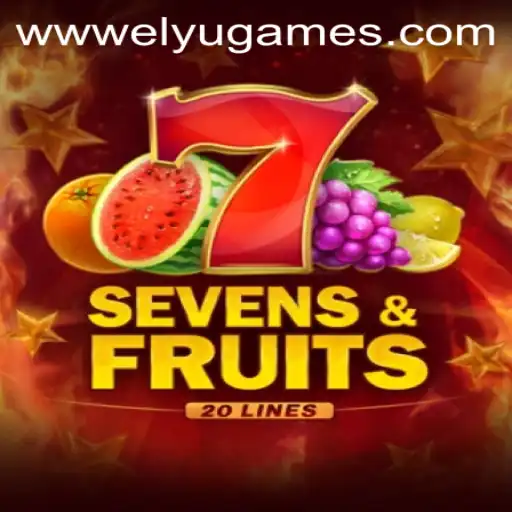 Unveiling SevensFruits20 by ELYUGAMES: A Fresh Spin on Classic Slot Gaming